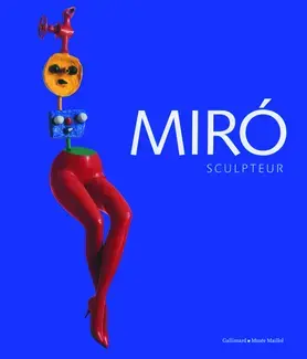 Miró sculpteur