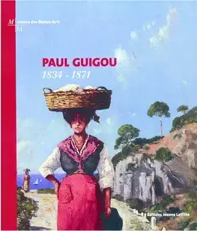 PAUL GUIGOU - 1834 - 1871