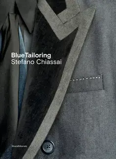 Blue tailoring - Stefano Chiassai