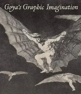 GOYA GRAPHIC IMAGINATION