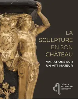 La sculpture en son château