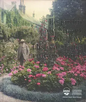 LE JARDIN DE MONET À GIVERNY : HISTOIRE D'UNE RENAISSANCE