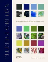 Nature's Palette A colour reference system from the natural world /anglais