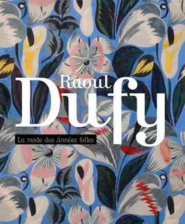 Raoul Dufy, la mode des années folles