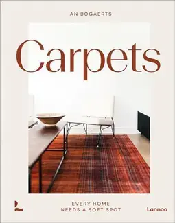 Carpets & Rugs : Every Home needs a soft spot /anglais