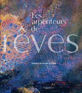 LES ARPENTEURS DE RÊVES