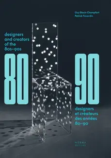 Designers et créateurs des années 80-90