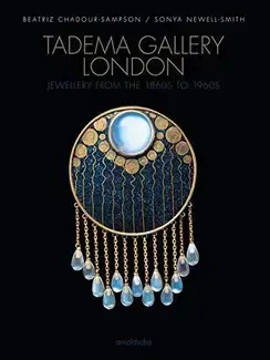 Tadema Gallery London Jewellery from the 1860s to 1960s /anglais