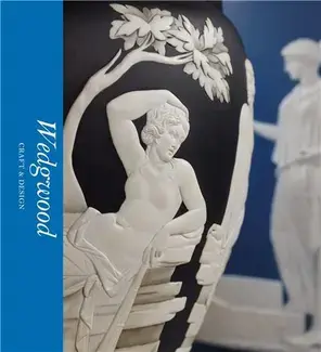 Wedgwood Craft & Design (Victoria and Albert Museum) /anglais