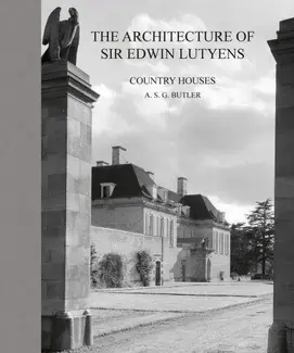 The Architecture of Sir Edwin Lutyens : The Country Houses /anglais