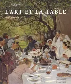 ART ET LA TABLE RÉÉDITION