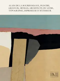 Peintre, graveur, artisan-architecte du livre, typographe, imprimeur et bâtisseur