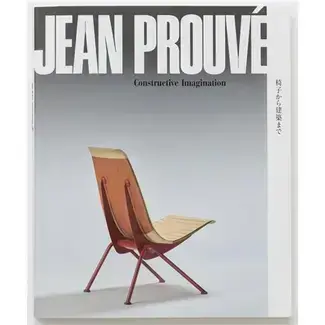 Jean ProuvE Constructive Imagination /anglais/japonais