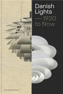 Danish Lights 1920 to Now (New ed) /anglais