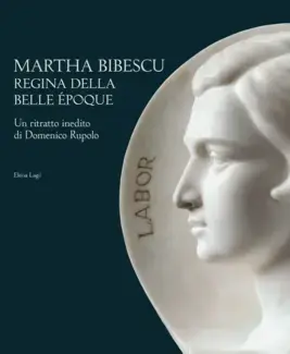 MARTHA BIBESCU : REGINA DELLA BELLE ÉPOQUE  UN RITRATTO INEDITO DI DOMENICO RUPOLO