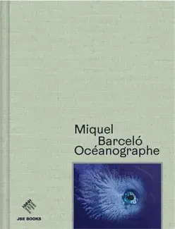 Miquel BarcelO, OcEanographe /franCais