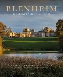 BLENHEIM: 30 YEARS OF LIFE IN A PALACE