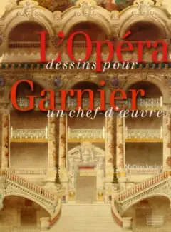 Dessins pour l'opéra Garnier