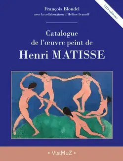 Matisse catalogue de l'oeuvre peint