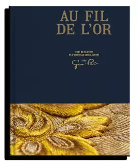 Au fil de l'or. L'art de se vêtir de l'Orient au Soleil-Levant