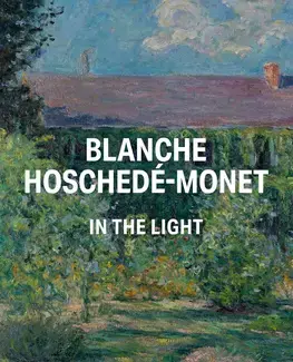 Blanche Hoschedé-Monet in the light