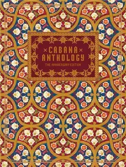 Cabana Anthology : The Anniversary Edition